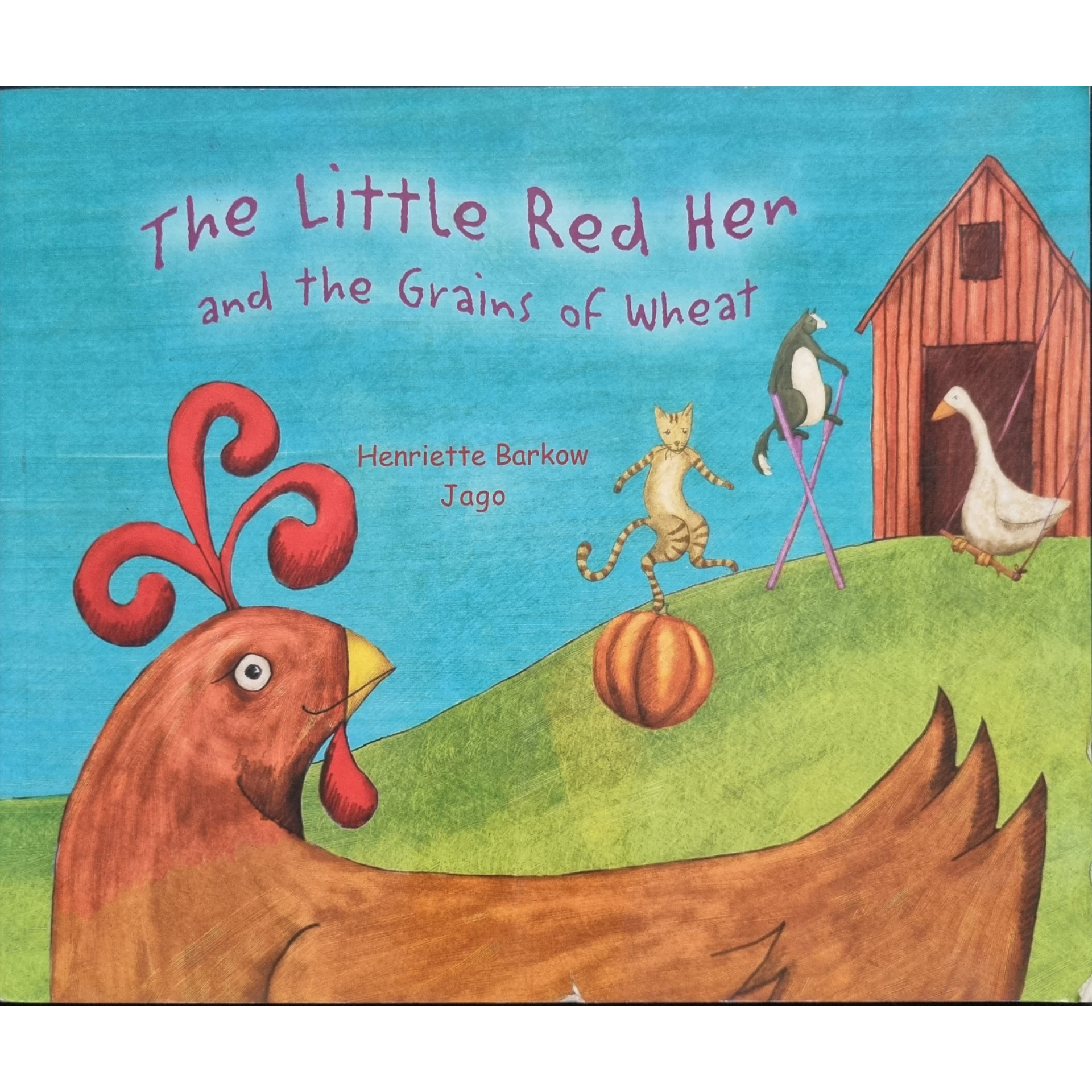 Little Red Hen and the Grains of Wheat