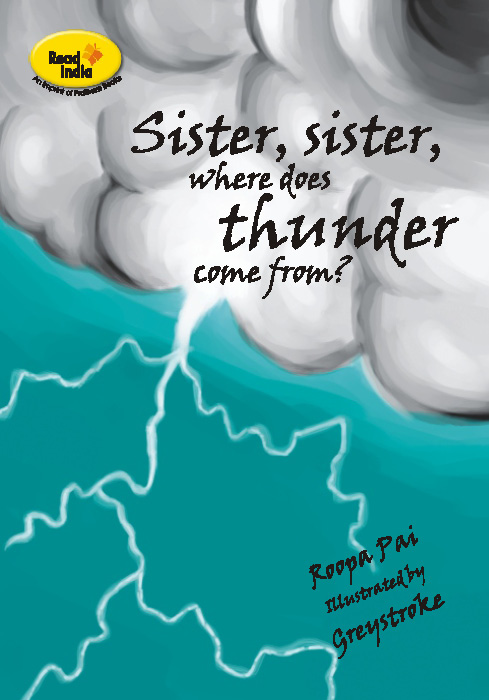 Sister, Sister Where Does Thunder Come From?